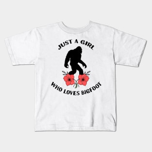 Just a girl who loves bigfoot Kids T-Shirt